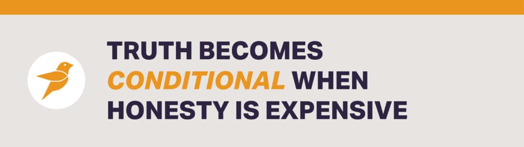 When Truth Becomes Conditional